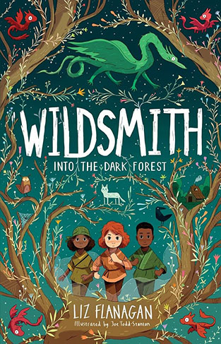 Wildsmith: Into the Dark Forest The Wildsmith #1